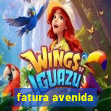 fatura avenida